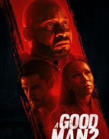 Гарна людина 2 (2024)
